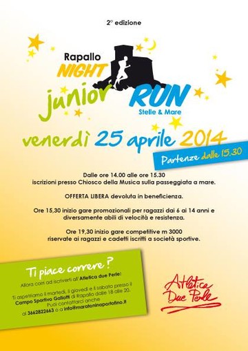 La locandina con il programma completo della seconda edizione della Rapallo Night Run, in programma il prossimo 25 aprile